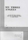 My Three Angels