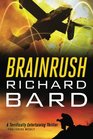 Brainrush (Brainrush, Bk 1)