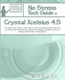 No Stress Tech Guide To Crystal Xcelsius 45 For people that want to learn how to turn Excel spreadsheet data into an interactive dashboard for Business  or how to enhance PowerPoint Presentations