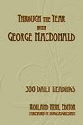 Through the Year with George MacDonald 366 Daily Readings