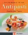 Das Teubnerbuch der Antipasti Snacks und Tapas