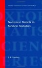 Nonlinear Models for Medical Statistics
