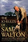 The 10 Rules of Sam Walton Success Secrets for Remarkable Results