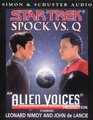 Star Trek Spock Vs Q