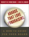 Boards That Love Fundraising  A Howto Guide for Your Board