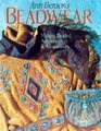 Ann Benson's Beadwear: Making Beaded Accessories and Adornments