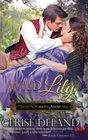 Wild Lily Those Notorious Americans Book 1 Steamy Family Saga of the Gilded Age and Edwardian Era