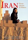 Iran Persia Ancient and Modern