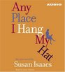 Any Place I Hang My Hat (Audio CD) (Abridged)