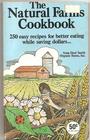 The natural farms cookbook: From Deaf Smith Organic Farms