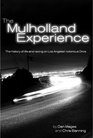 The Mulholland Experience
