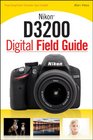 Nikon D3200 Digital Field Guide