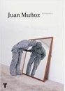 Juan Munoz Retrospectiva
