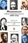 Modernism : A Guide to European Literature 1890-1930 (Penguin Literary Criticism)