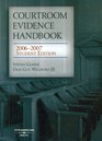 Courtroom Evidence Handbook 20062007