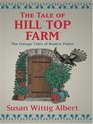 The Tale Of Hill Top Farm (Wheeler Large Print Books)