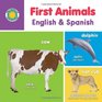 First Animals English  Spanish