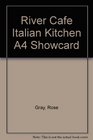 River Cafe Italian Kitchen A4 Showcard