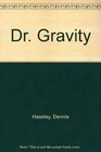 Dr Gravity