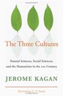 The Three Cultures Natural Sciences Social Sciences and the Humanities in the 21st Century