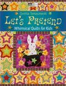 Let's Pretend: Whimsical Quilts for Kids (That Patchwork Place)