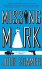 Missing Mark (Riley Spartz, Bk 2)