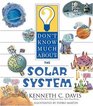 Don't Know Much about the Solar System (Don't Know Much about)