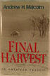 Final Harvest An American Tragedy