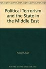 Political Terrorism and the State in the Middle East