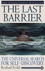 The Last Barrier A Universal Search for Self Discovery