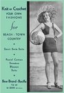 Knit or Crochet Your Own Fashions for Beach, Town and Country -- 11 Vintage Patterns (Bear Brand Bucilla Vol 63)