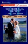 The Bride Said, 'Surprise!' (Lockharts of Texas, Bk 3) (Harlequin American Romance, No 862)