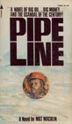 Pipeline A novel