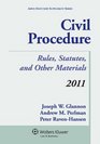 Civil Procedure Rules Statutes and Other Materials 2011 Supplement