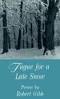 Fugue for a Late Snow Poems