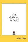 The Optimist A Novel