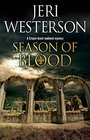 Season of Blood A medieval mystery