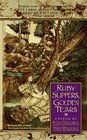 Ruby Slippers, Golden Tears (Fairy Tale Anthologies, No 3)