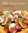 200 Veggie Feasts Hamlyn All Color