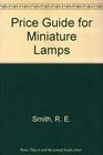 Price Guide for Miniature Lamps