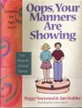 OOPS Your Manners Are Showing Lessons for Ages 4 to 7