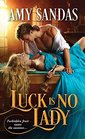 Luck Is No Lady (Fallen Ladies, Bk 1)