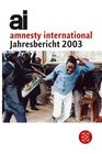 Amnesty international Jahresbericht 2003