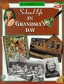 School Life in Grandma's Day