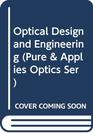Optical Design and Engineering