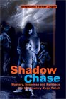 Shadow Chase: Mystery, Suspense and Romance at a Hill Country Dude Ranch