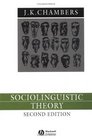 Sociolinguistic Theory Linguistic Variation and Its Social Significance