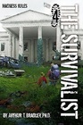 The Survivalist (Madness Rules)