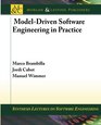 ModelDriven Software Engineering in Practice