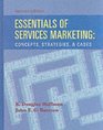 Essentials of Services Marketing Concepts Strategies and Cases